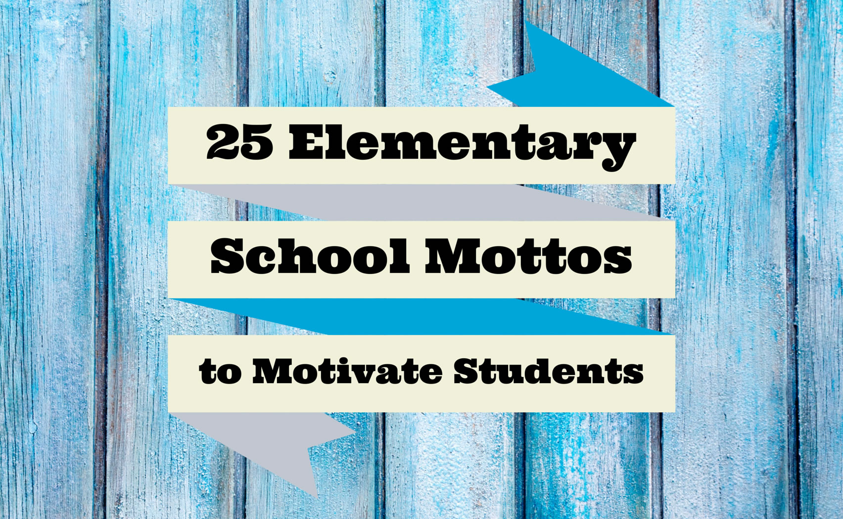 25 Elementary School Mottos to Motivate Students