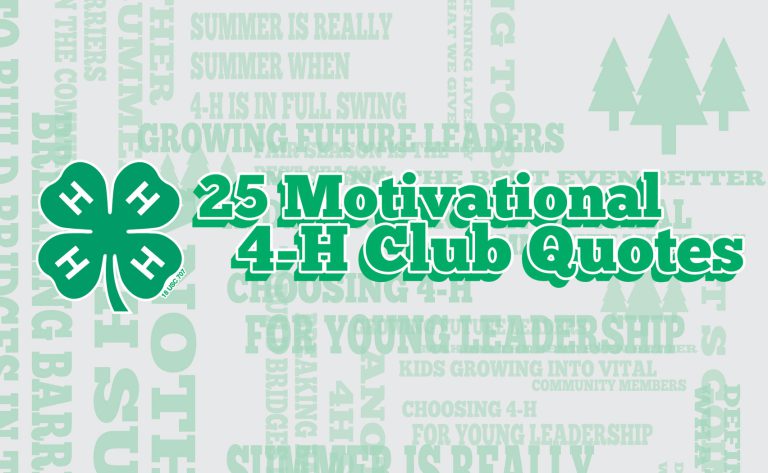 25 Motivational 4-H Club Quotes and Sayings